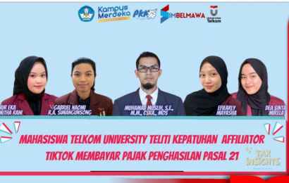 Mahasiswa Tel U Teliti Kepatuhan Affiliator TikTok Membayar Pajak Penghasilan Pasal 21 