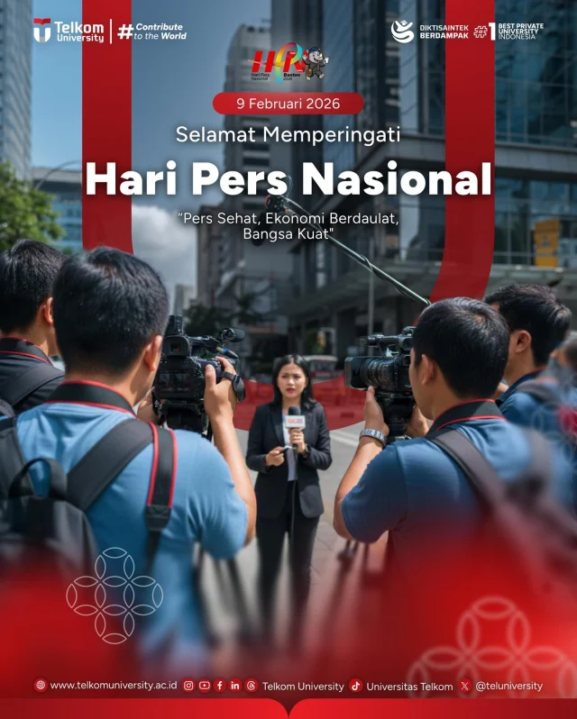 HEI TelUtizen!
Selamat Hari Pers Nasional
Terima kasih kepada seluruh insan pers yang senantiasa menjaga independensi, integritas, dan profesionalisme dalam menyampaikan informasi yang akurat, berimbang, dan terpercaya. Teruslah menjadi pilar demokrasi dan suara kebenaran bagi masyarakat. Tetaplah menjadi cahaya di tengah derasnya arus informasi, menyuarakan kebenaran, dan mengedukasi bangsa

#TelkomUniverstiy #KampusSwastaTerbaik #ContributetoTheWorld #KampusBerdampak