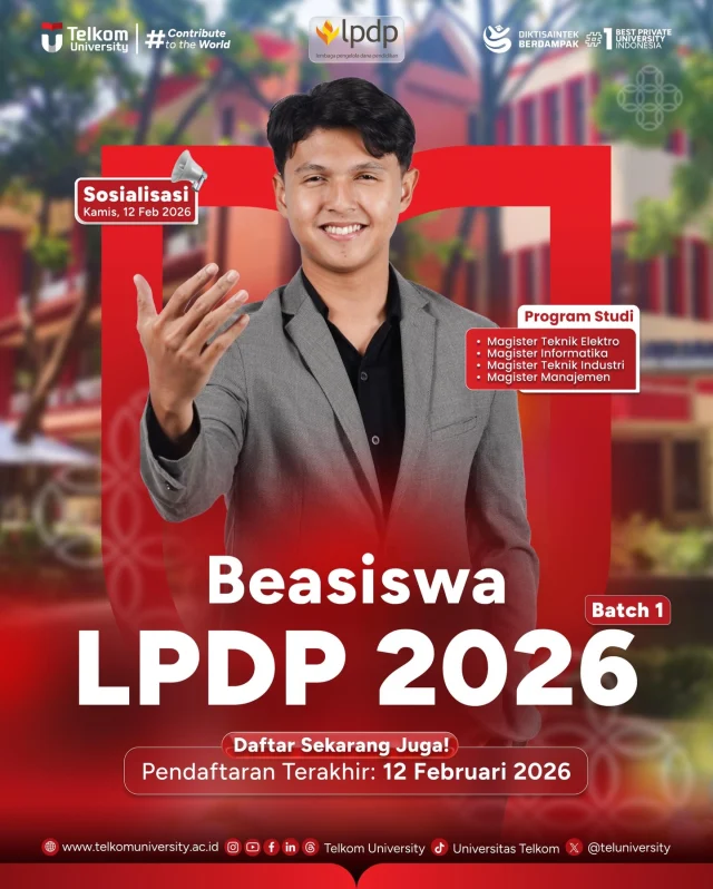 HEI TelUtizen!
LPDP Telkom University telah dibuka!!
Adapun prosedur pendaftaran LPDP Telkom University:

- Calon mahasiswa membuat akun pada link smb.telkomuniversity.ac.id/pascasarjana
- ⁠Pilih Program Pascasarjana → Jalur Beasiswa Eksternal Ganjil
- ⁠Melengkapi berkas persyaratan Magister Telkom University sebelum 12 Februari 2026 untuk melanjutkan ke tahap wawancara
- ⁠Melakukan pendaftaran LPDP pada laman beasiswalpdp.kemenkeu.go.id

Tunggu apa lagi, daftarkan dirimu sekarang!

#TelkomUniverstiy #KampusSwastaTerbaik #ContributetoTheWorld #KampusBerdampak